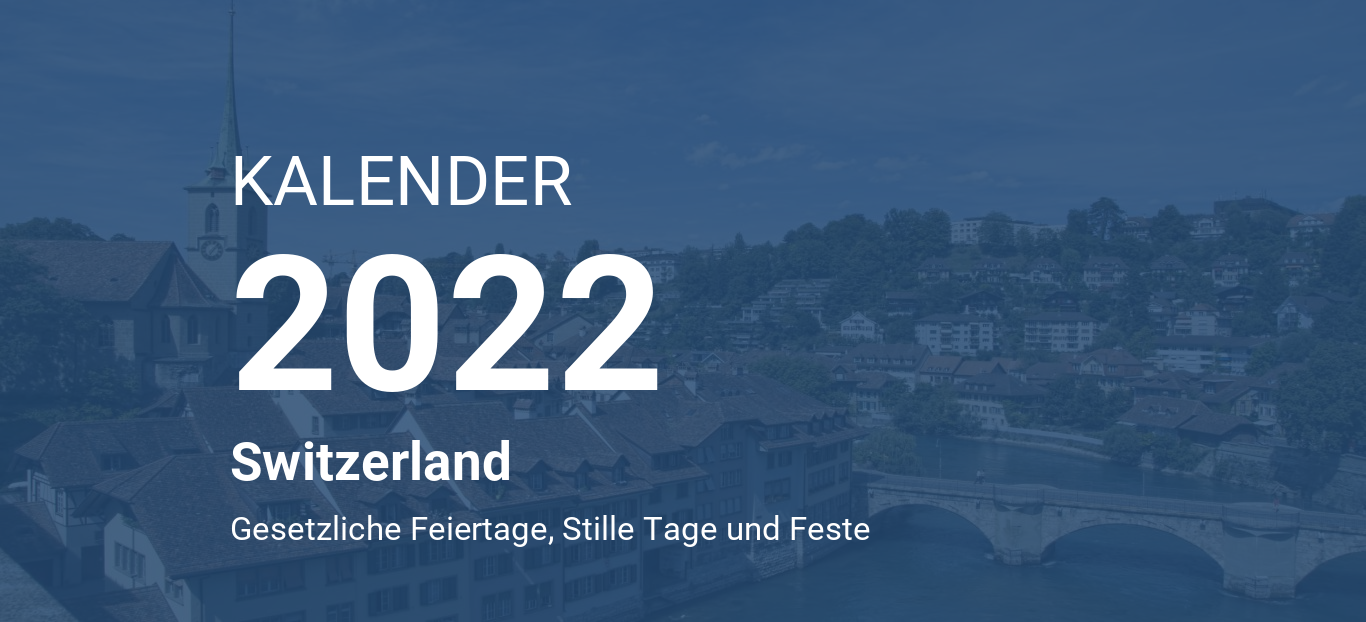 Year 2022 Calendar – Switzerland