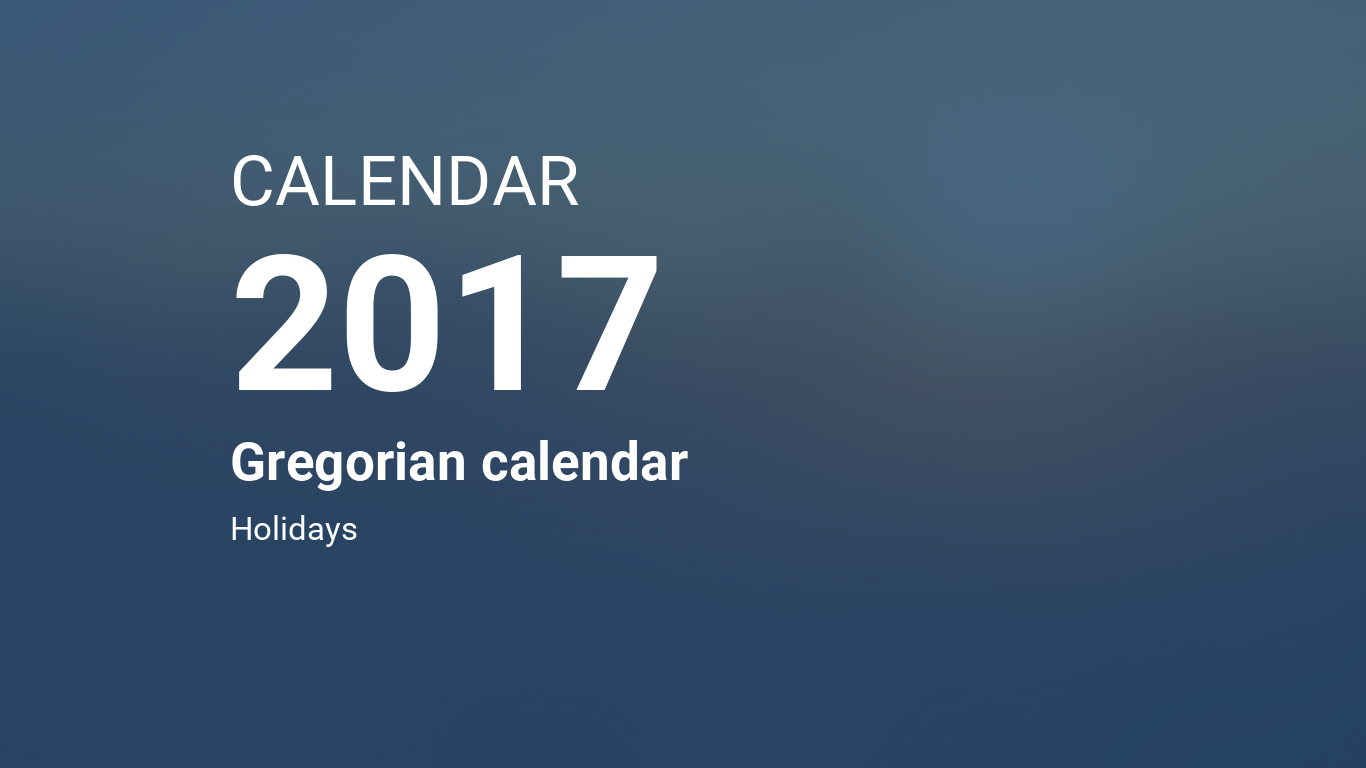 Year 2017 Calendar – Gregorian calendar