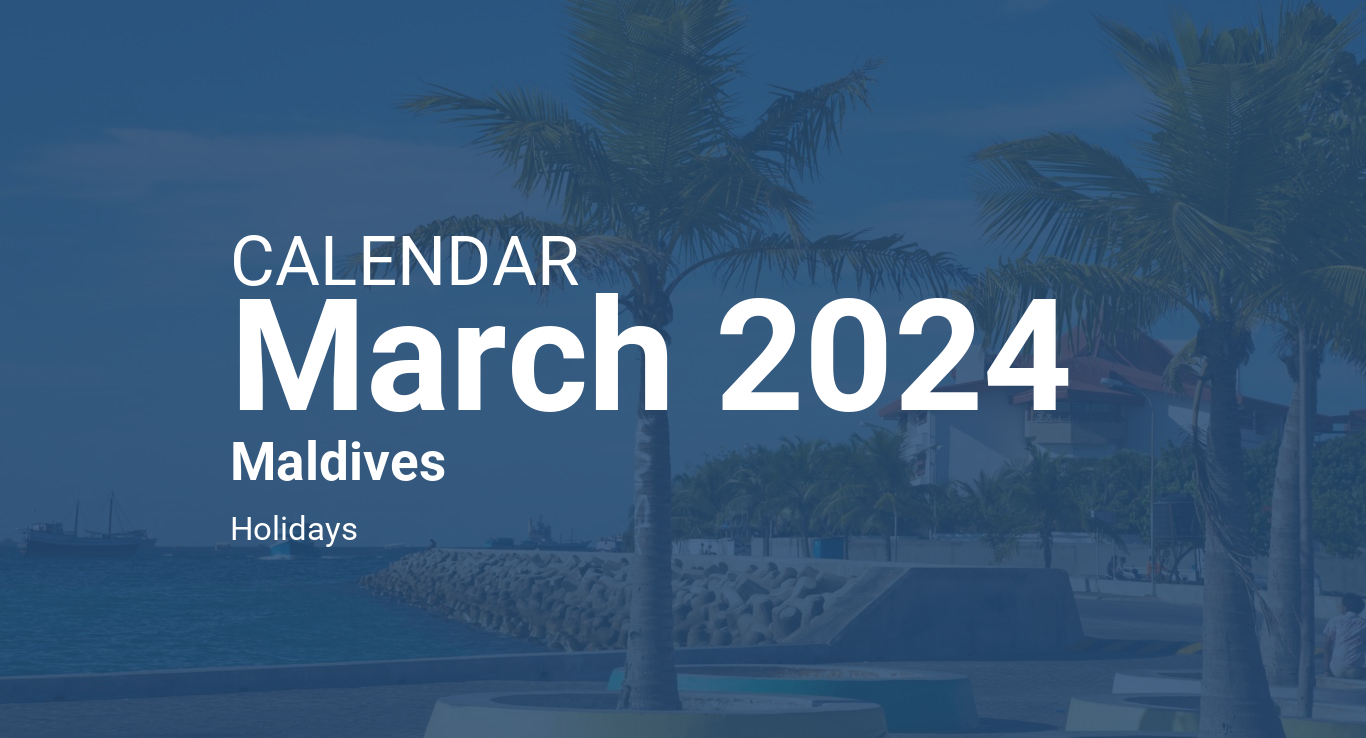 March 2024 Calendar Maldives