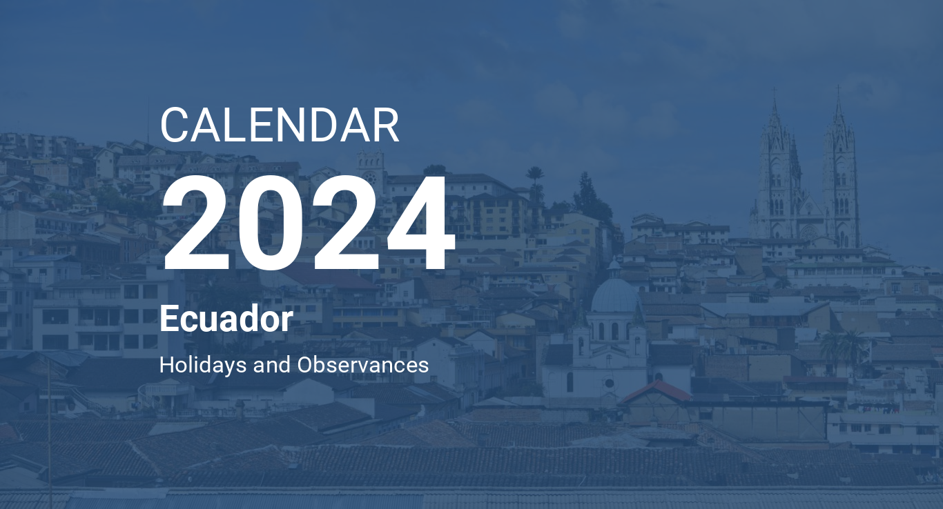 Year 2024 Calendar Ecuador