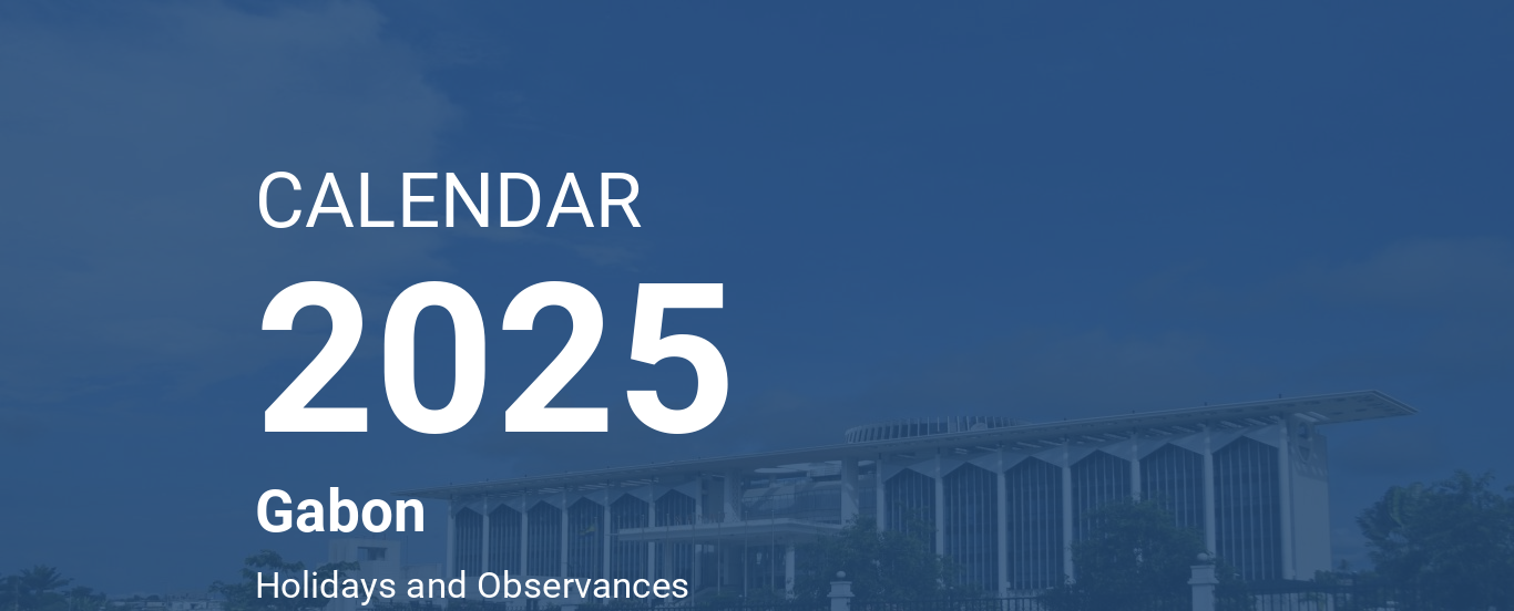 Year 2025 Calendar Gabon