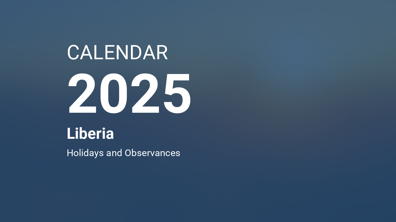 Year 2025 Calendar Liberia