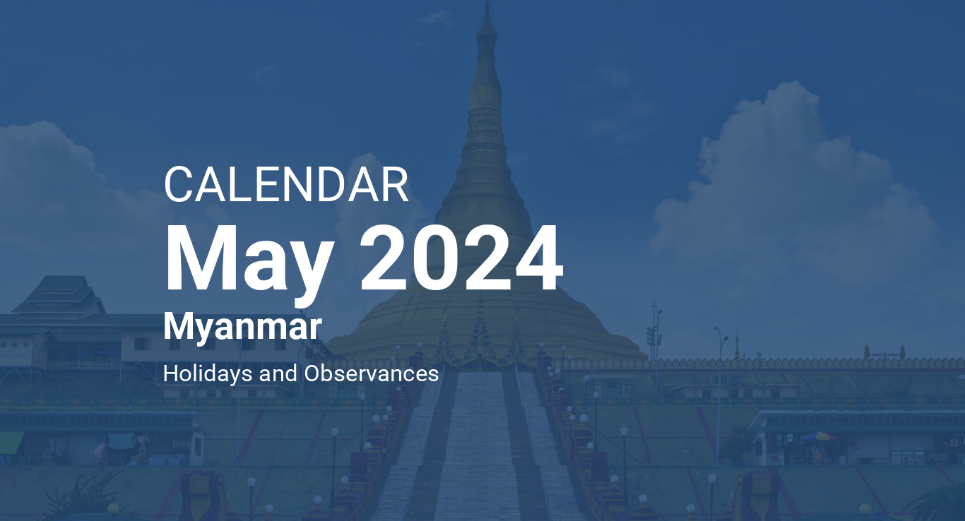 2024 Myanmar Calendar With Holidays Janot Yoshiko