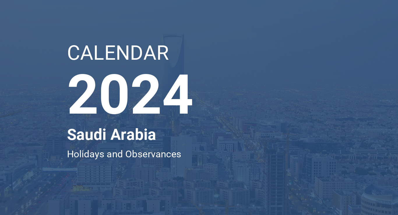 Year 2024 Calendar – Saudi Arabia
