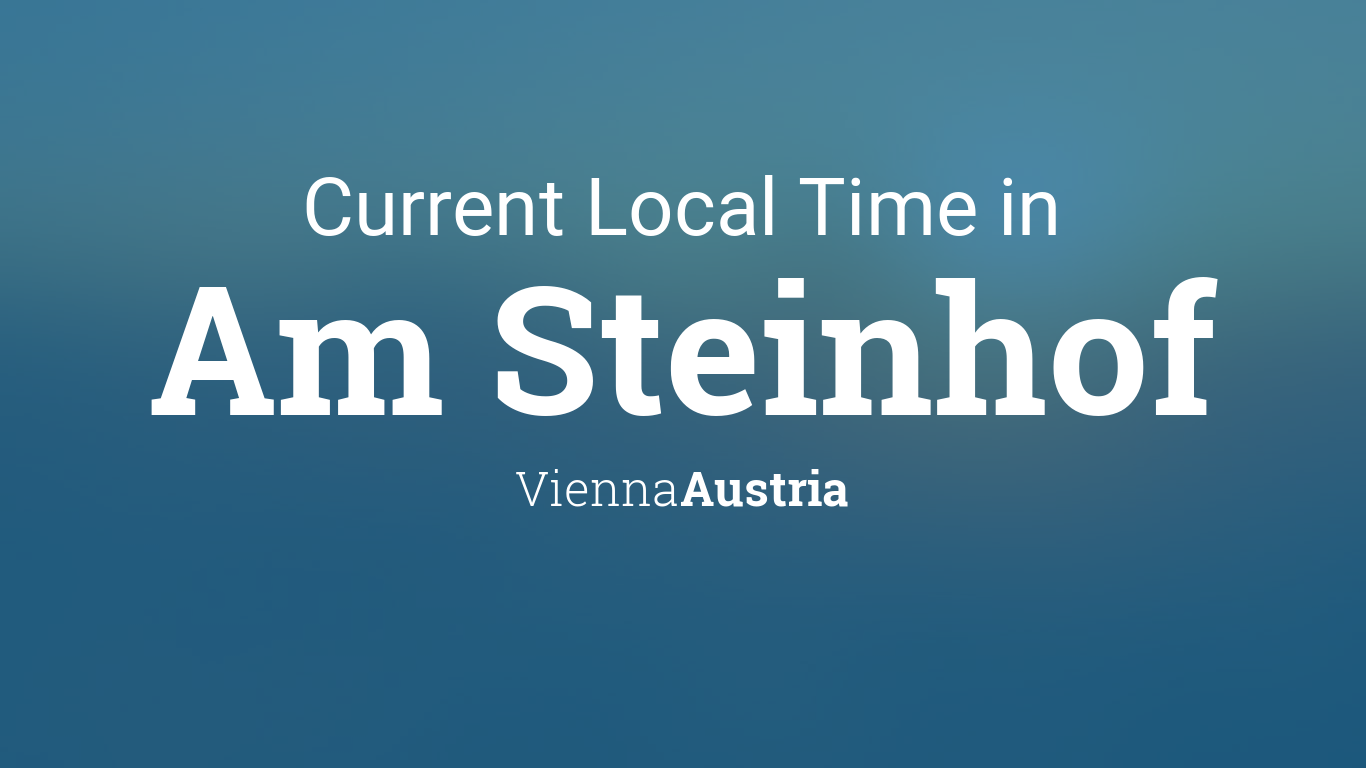 Current Local Time in Am Steinhof, Vienna, Austria