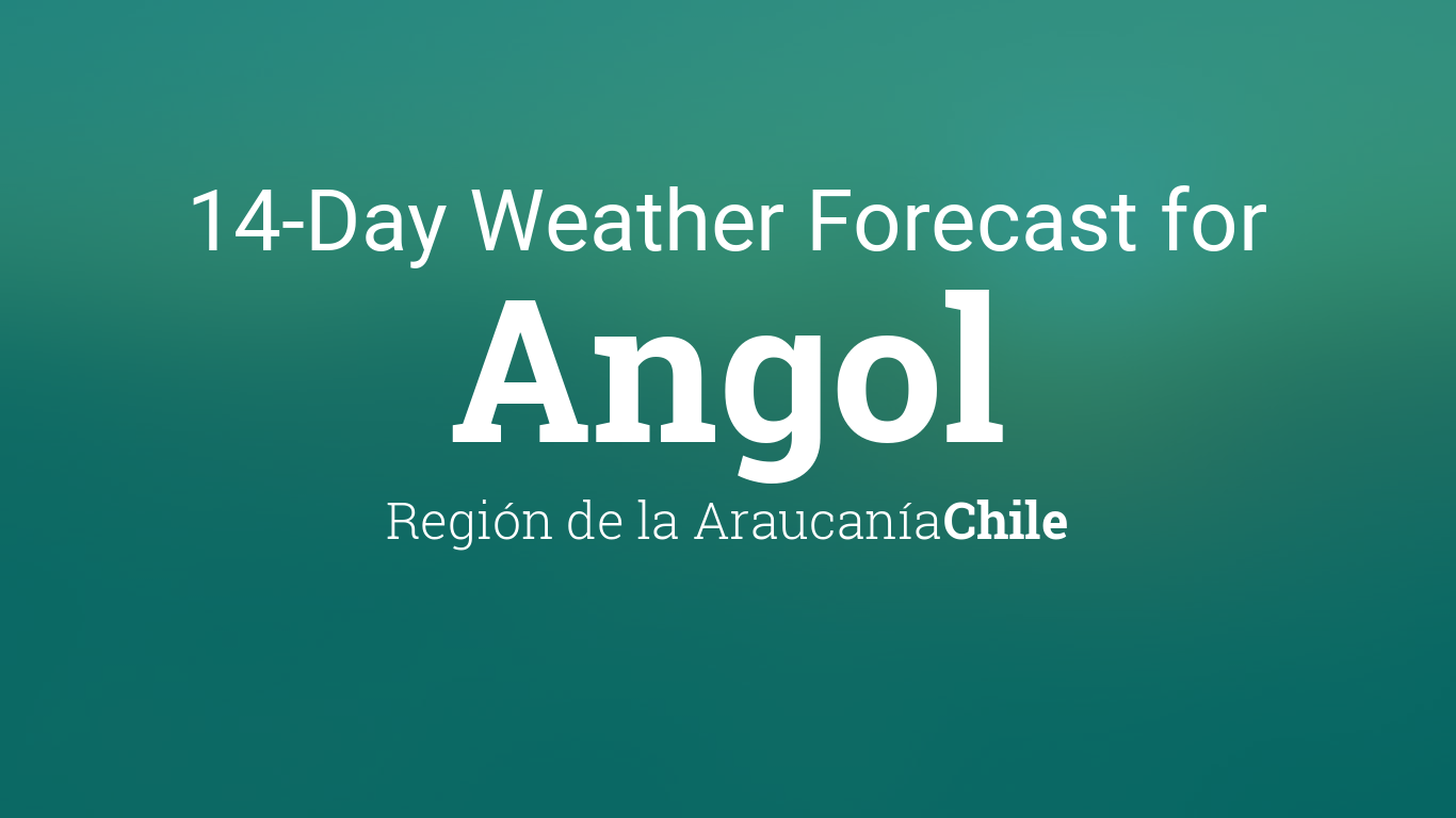 Angol, Chile 14 day weather forecast