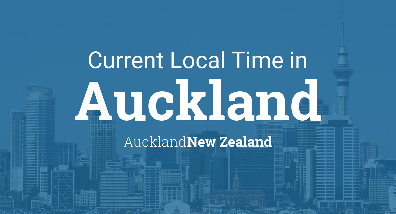 Current Local Time in Auckland, New Zealand