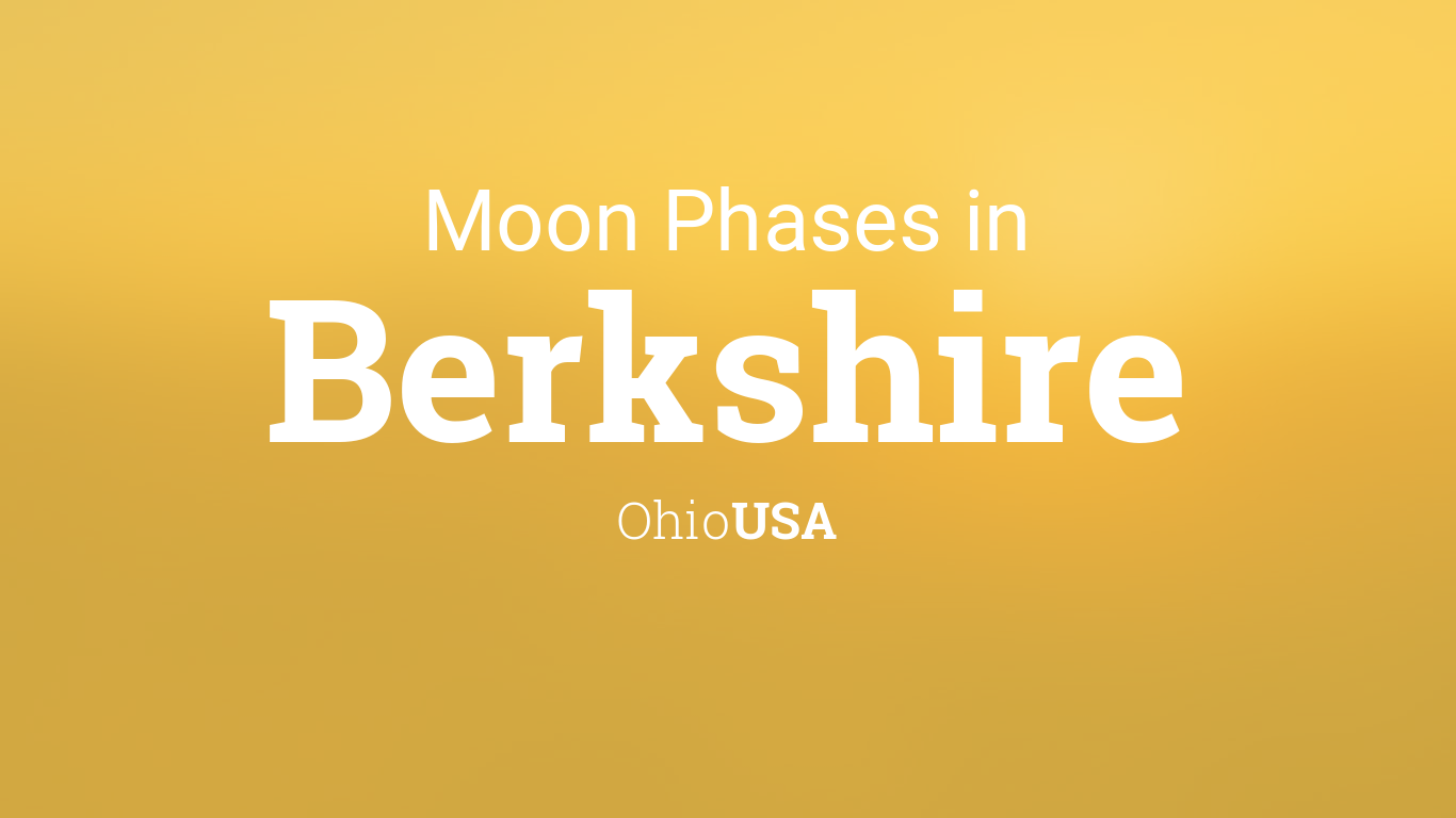 Moon Phases 2024 Lunar Calendar for Berkshire, Ohio, USA