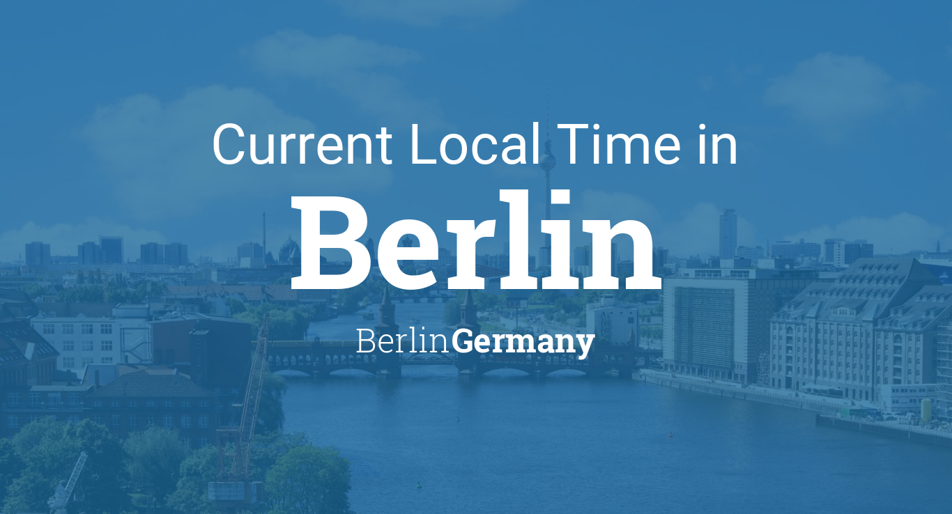 Current Local Time in Berlin, Germany