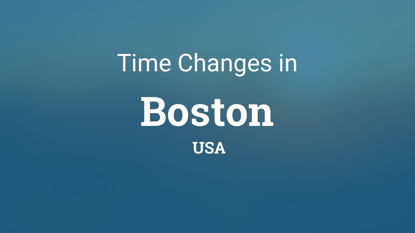 Daylight Saving Time Changes 2025 in Boston, USA