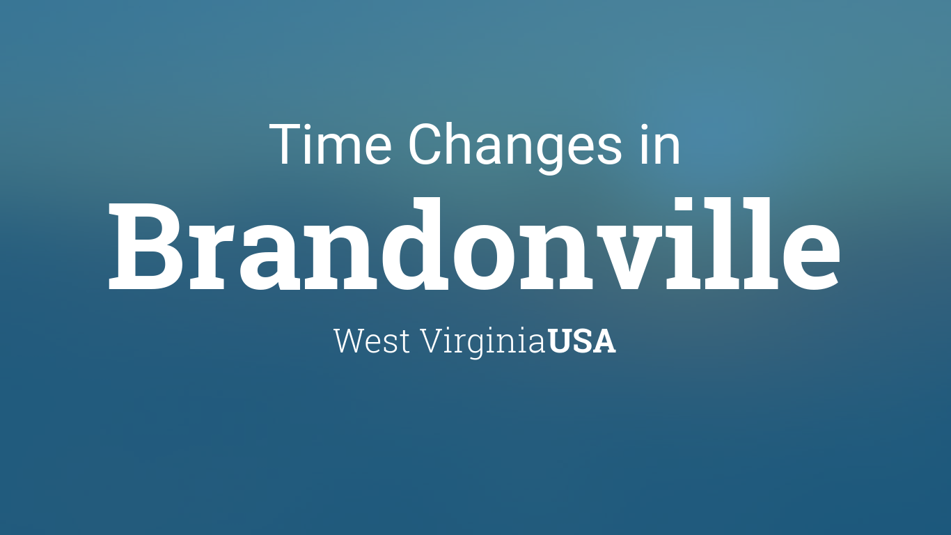 Daylight Saving Time Changes 2024 in Brandonville, West Virginia, USA