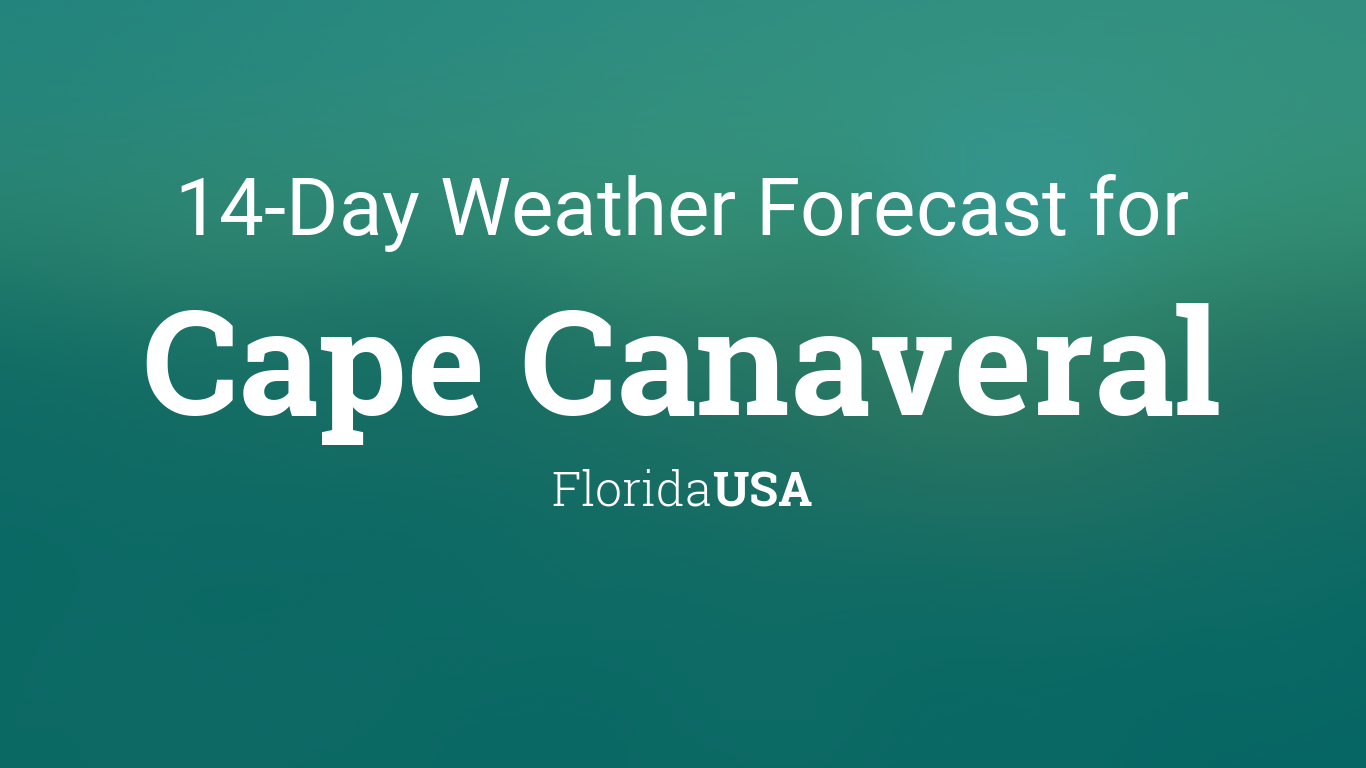 Cape Canaveral, Florida, USA 14 day weather forecast