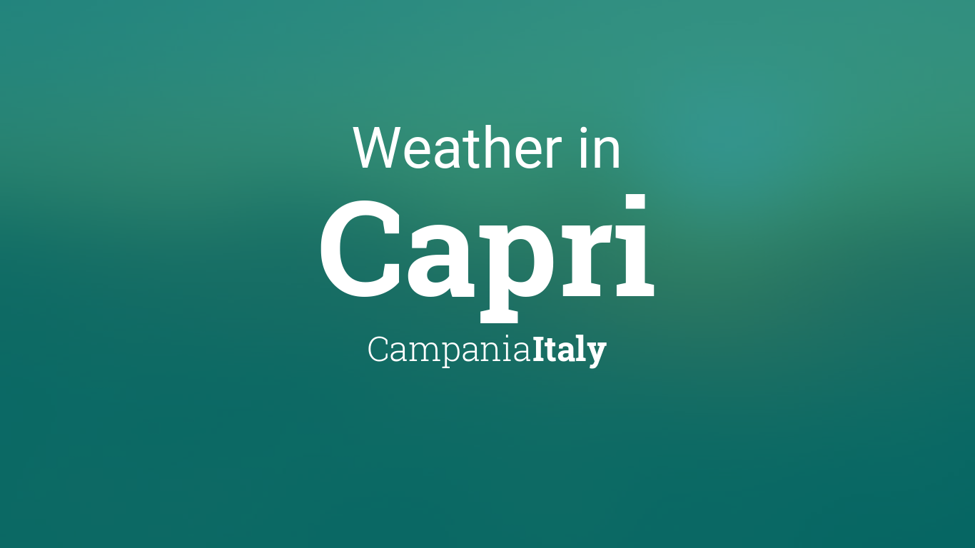 Weather for Capri, Italy