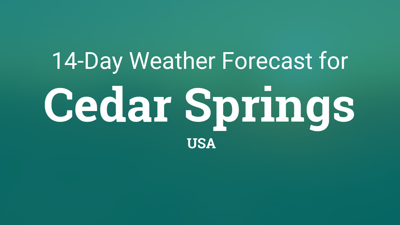 Cedar Springs, USA 14 day weather forecast