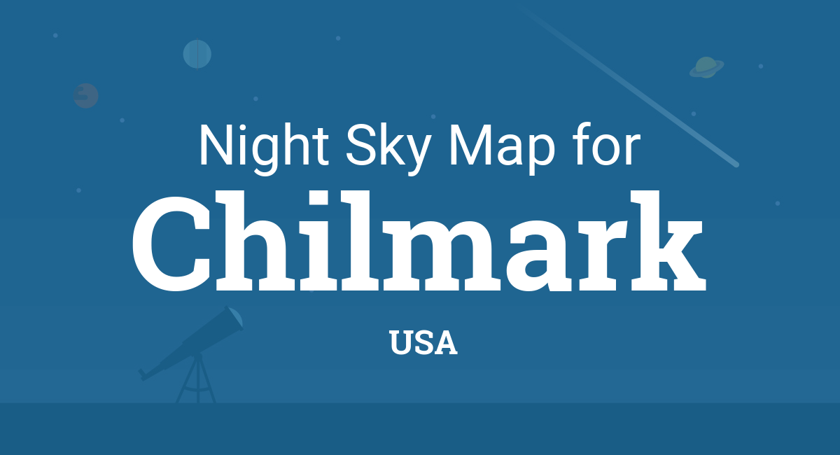 Night Sky Map & Planets Visible Tonight in Chilmark