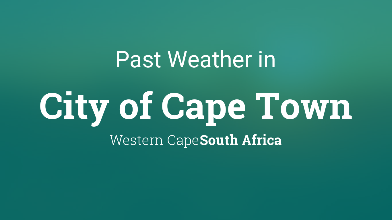 Weather in March 2018 in City of Cape Town, South Africa