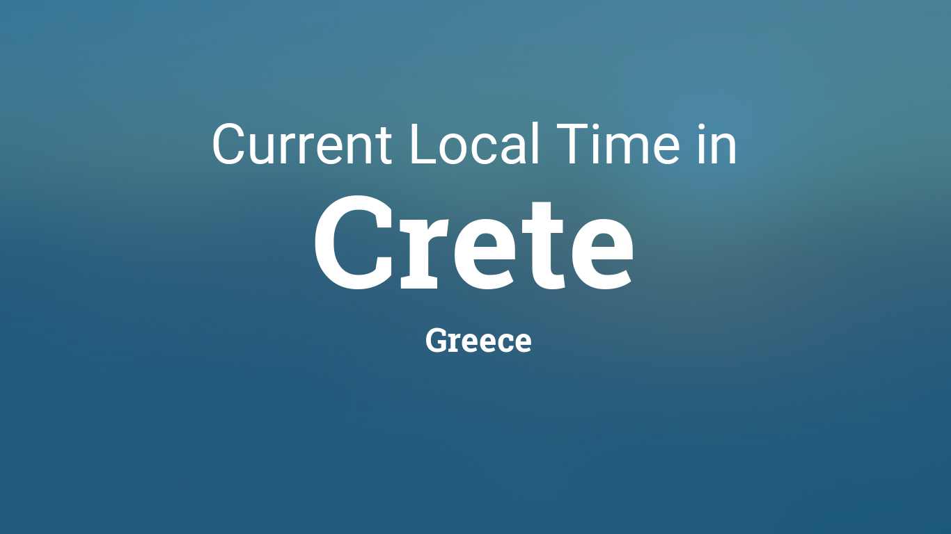 Strædet thong Poleret Manifold Current Local Time in Crete, Greece