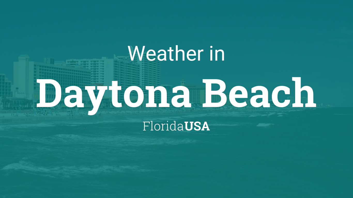 Weather for Daytona Beach, Florida, USA