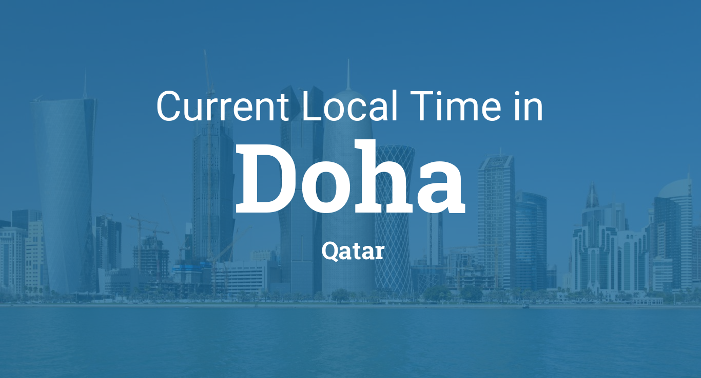 Local Time in Doha, Qatar