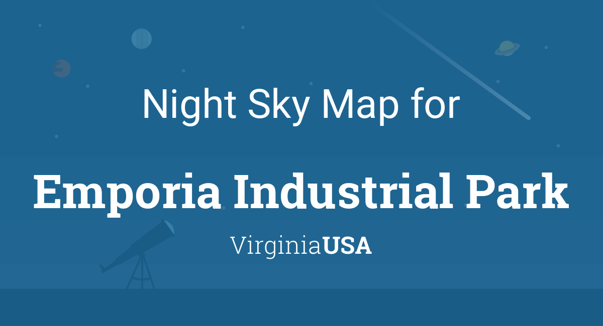 Cityog.php?title=Night Sky Map For&city=Emporia Industrial Park&state=Virginia&country=USA&image=nightsky