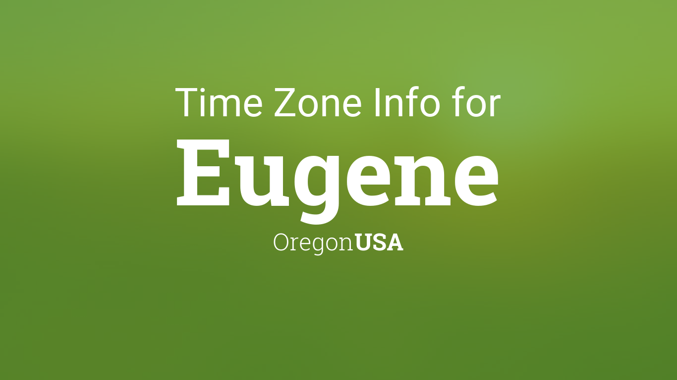 Time Zone & Clock Changes in Oregon,