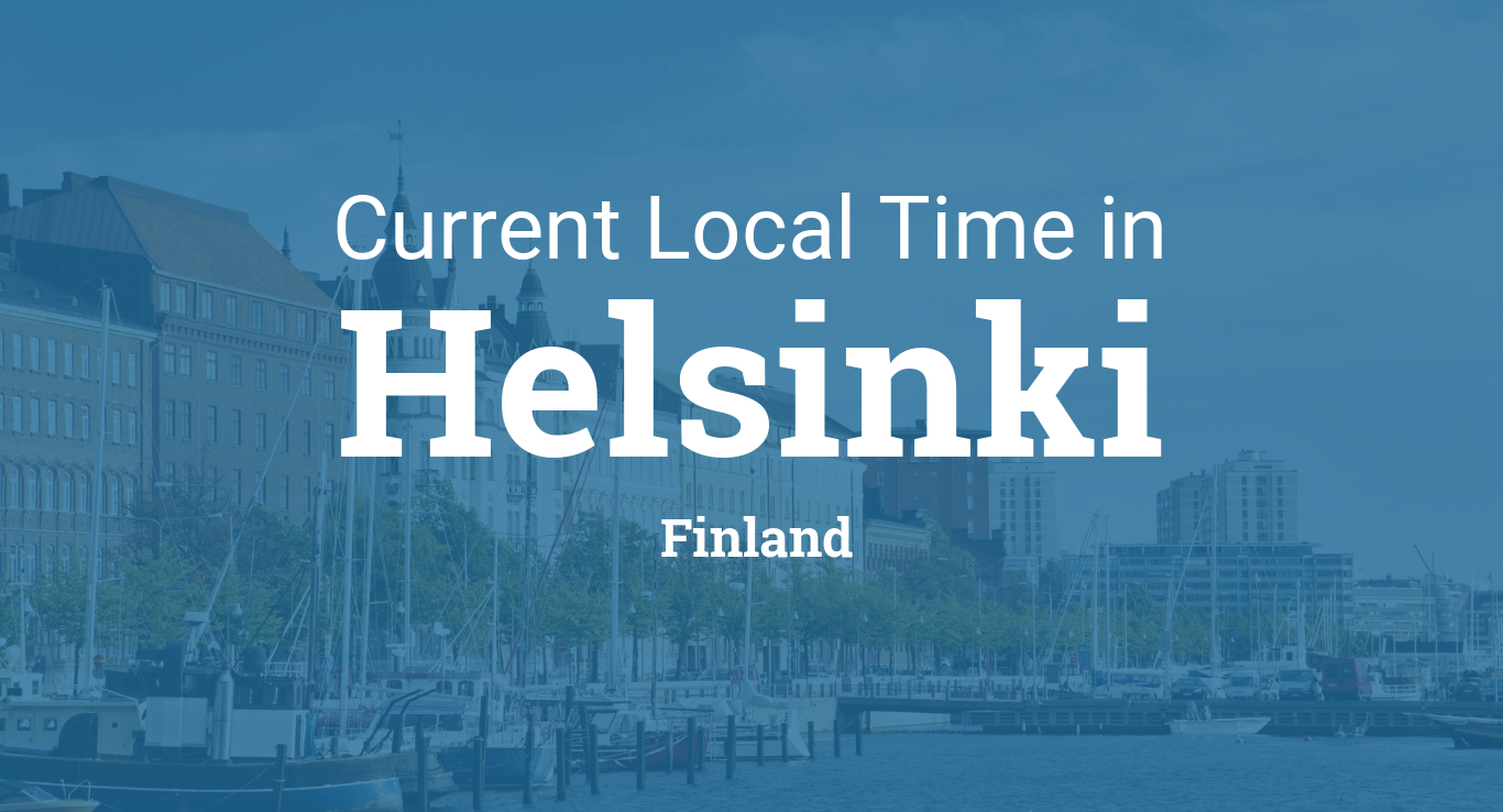 Current Local Time in Helsinki, Finland