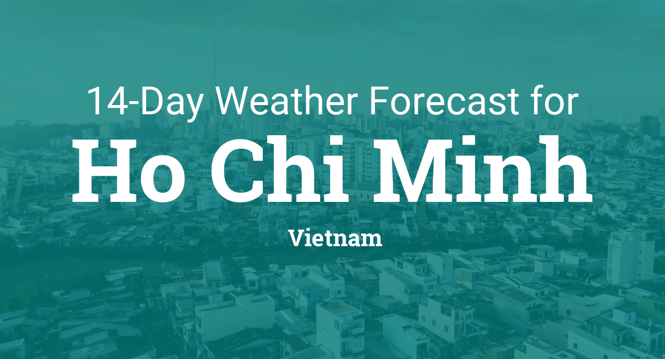 Ho Chi Minh, Vietnam 14 day weather forecast