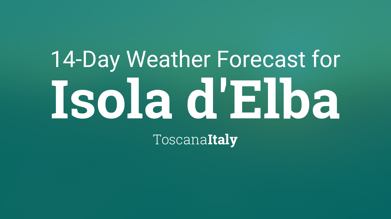 Isola d'Elba, Italy 14 day weather forecast