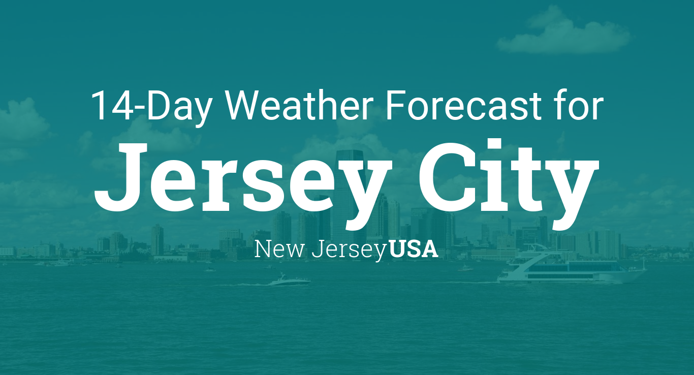 Jersey City, New Jersey, USA 14 day weather forecast