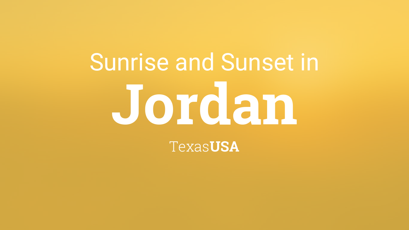 Sunrise and sunset times in Jordan