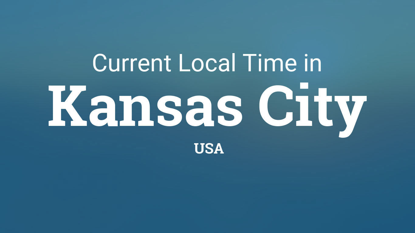 Current Local Time in Kansas City USA