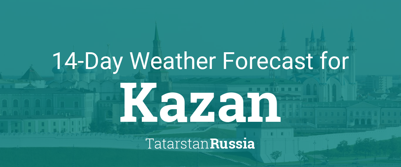 Kazan, Russia 14 day weather forecast