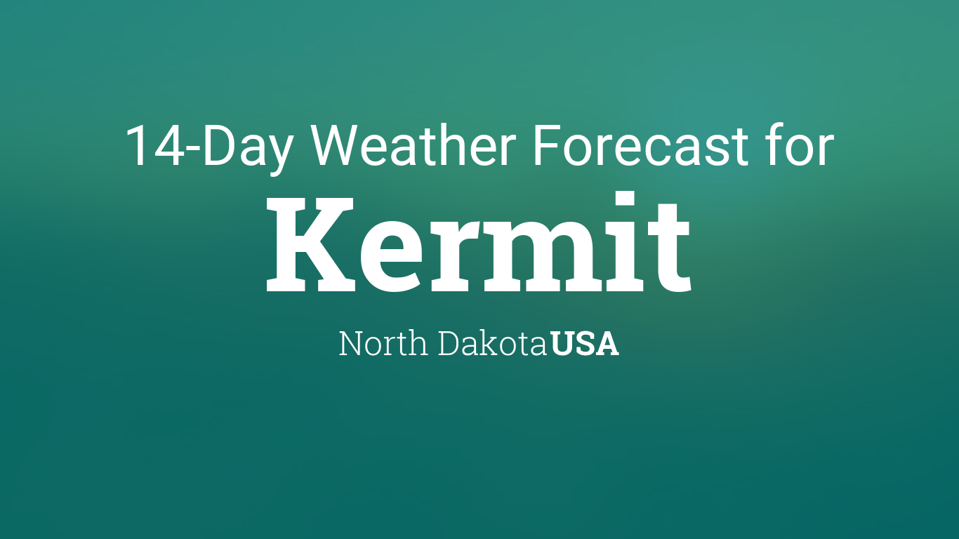 Kermit, North Dakota, USA 14 day weather forecast
