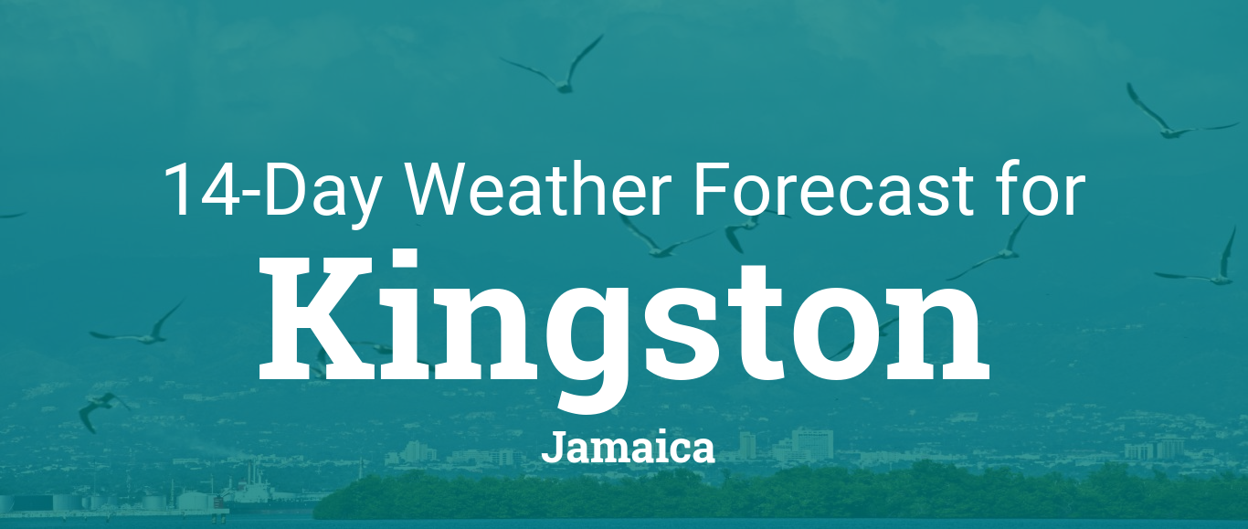 Kingston, Jamaica 14 day weather forecast