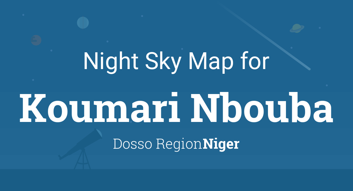 Night Sky Map & Planets Visible Tonight in Koumari Nbouba