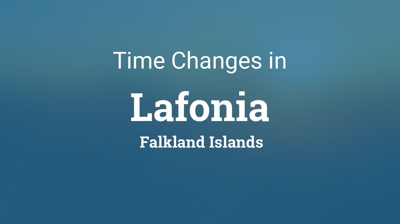 Daylight Saving Time Changes 2024 in Lafonia, Falkland Islands