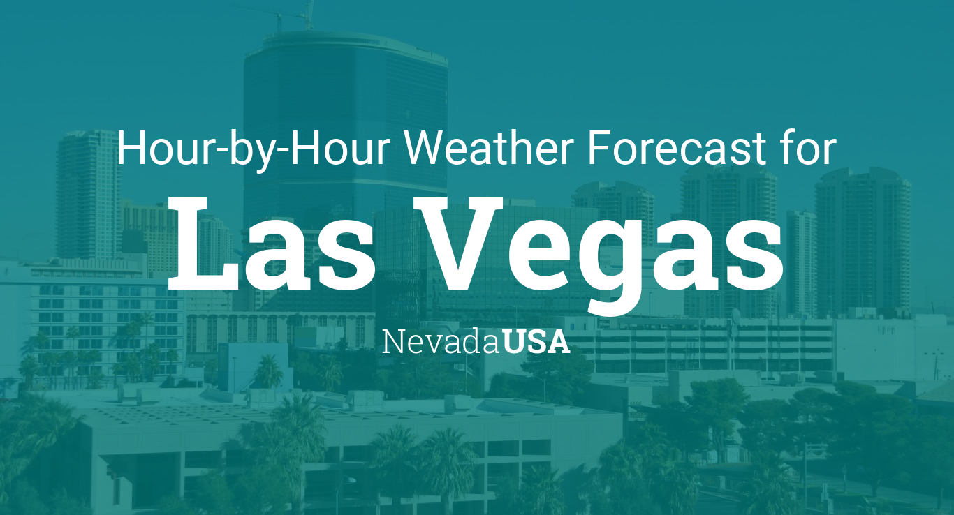 Hourly forecast for Las Vegas, Nevada, USA