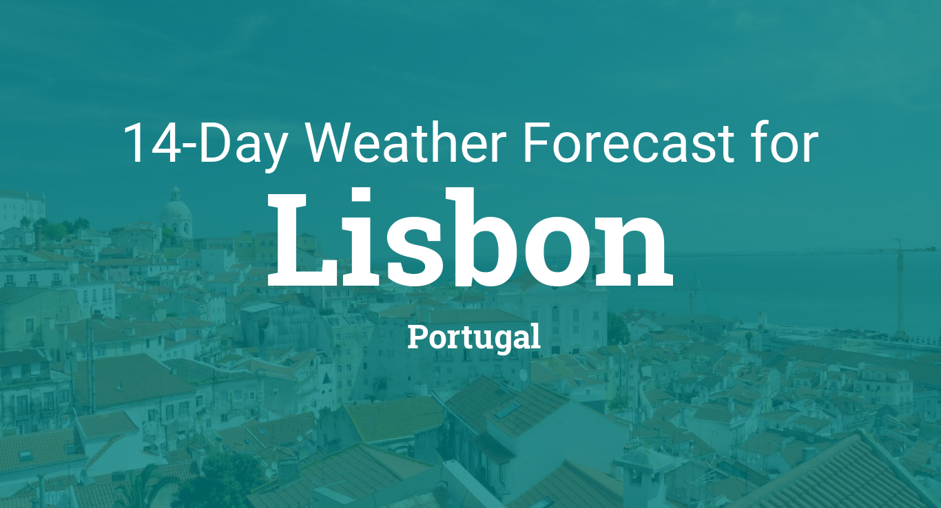 Lisbon, Portugal 14 day weather forecast