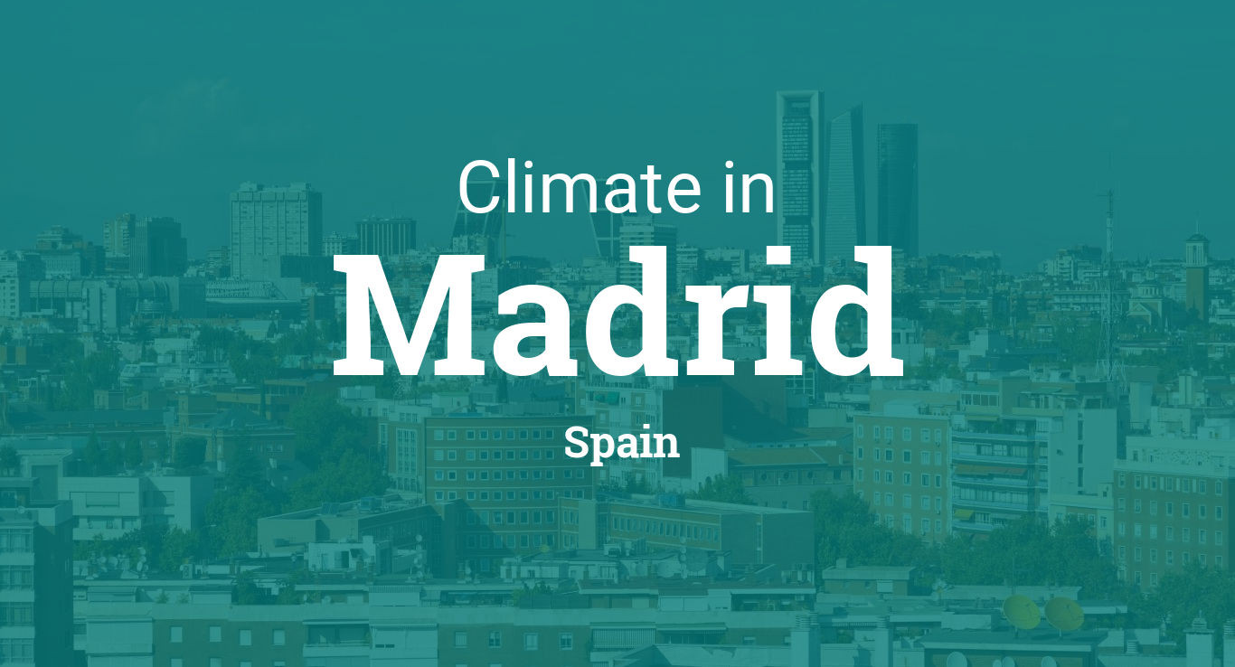 Climate Madrid Spain Weather Madrid Spain April Weather Forecast And