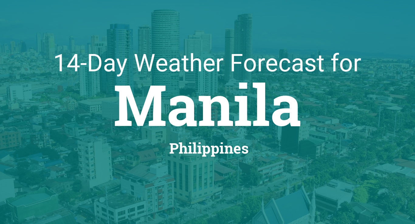 Manila, Philippines 14 day weather forecast
