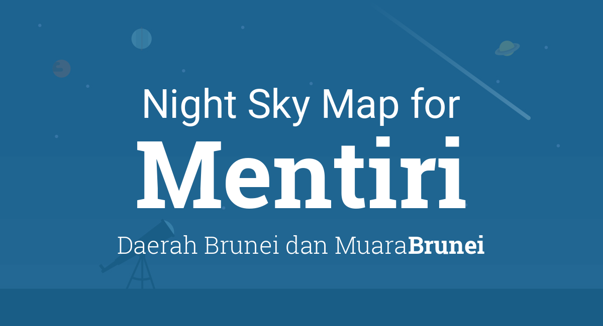 Night Sky Map & Planets Visible Tonight in Mentiri