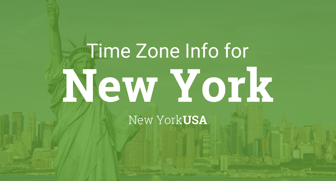 Time Zone & Clock Changes in New York, New York, USA