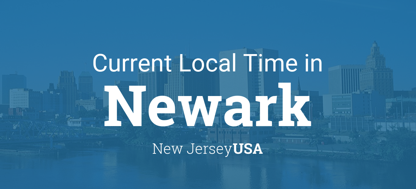 Current Local Time in Newark, New Jersey, USA