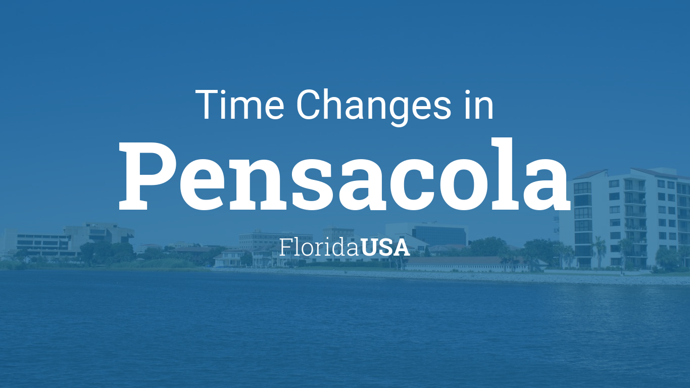 Daylight Saving Time Changes 2024 in Pensacola, Florida, USA