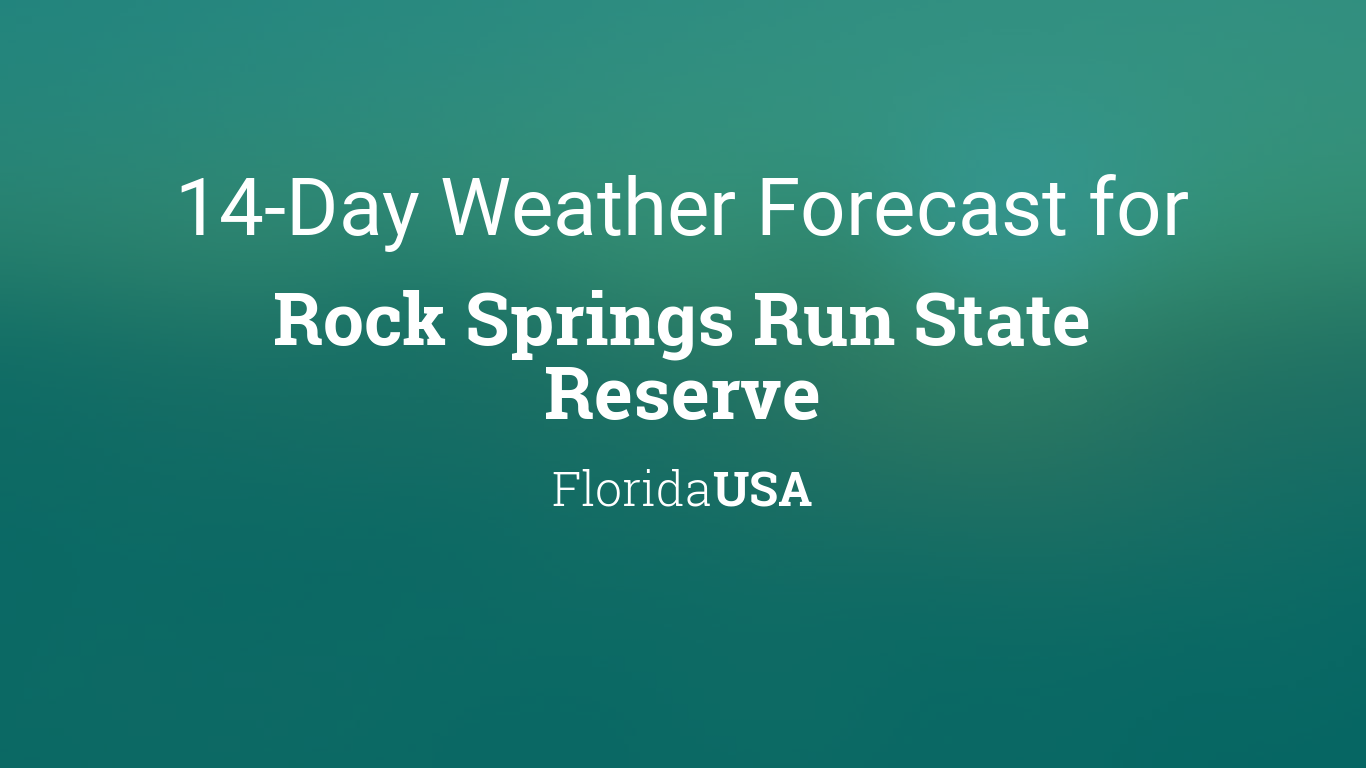 Rock Springs Run State Reserve, Florida, USA 14 day weather forecast