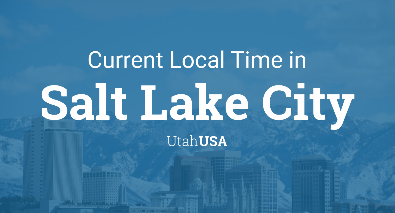 Bekendtgørelse et eller andet sted prik Current Local Time in Salt Lake City, Utah, USA
