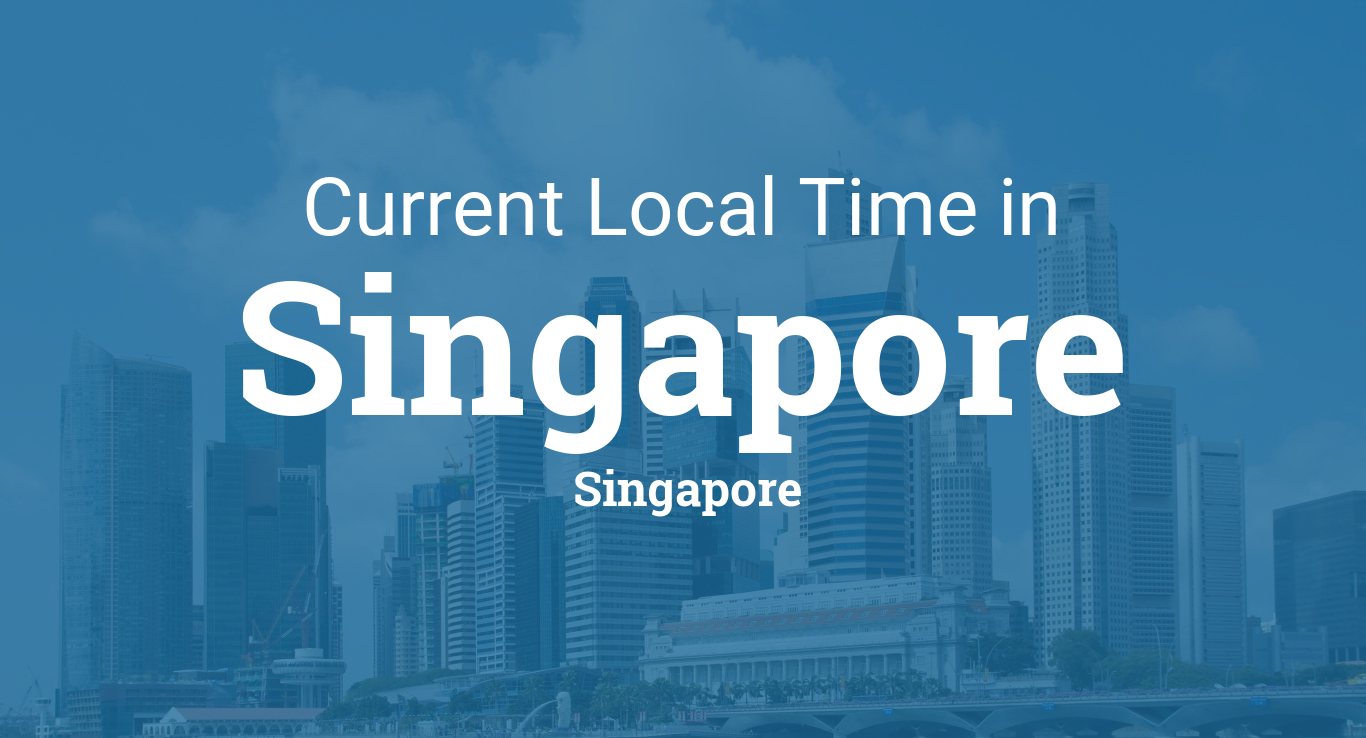 Current Local Time in Singapore, Singapore