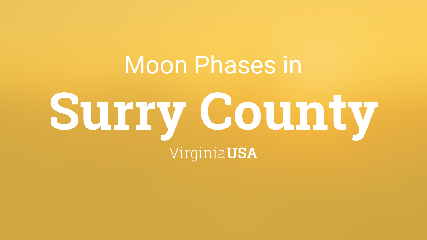 Moon Phases 2024 Lunar Calendar for Surry County, Virginia, USA
