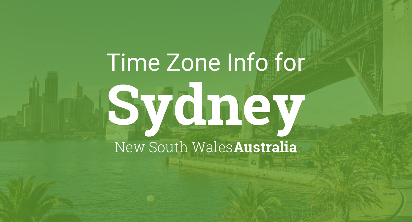 Time Zone & Clock Changes in Sydney, New South Wales, Australia