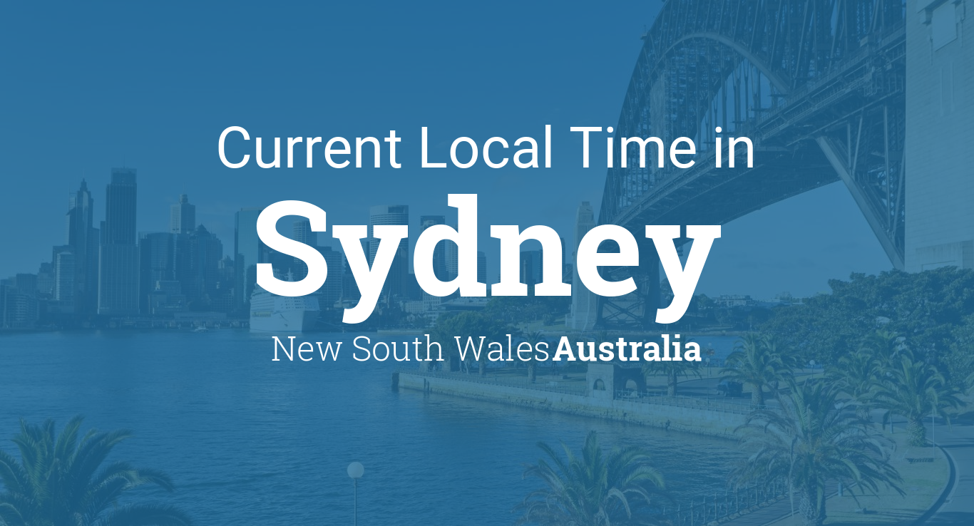 Current Local Time in Sydney, New Wales, Australia